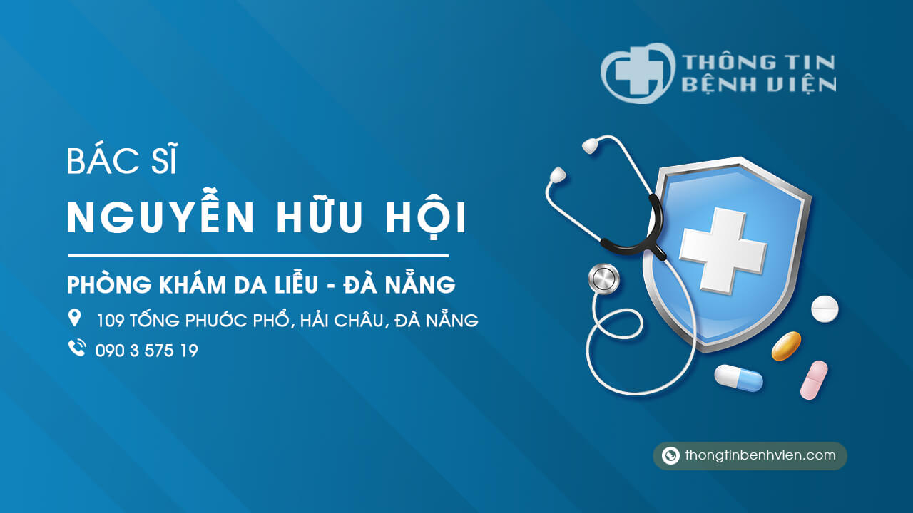Phòng khám Bác sĩ Nguyễn Hữu Hội da liễu Đà Nẵng