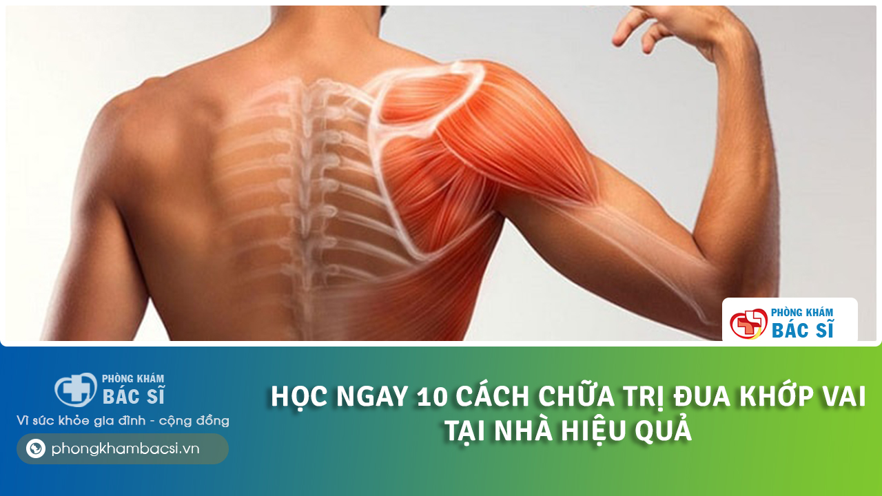 cách chữa đau khớp vai tại nhà