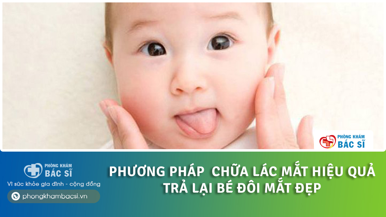 cách chữa mắt lác ở trẻ em tại nhà