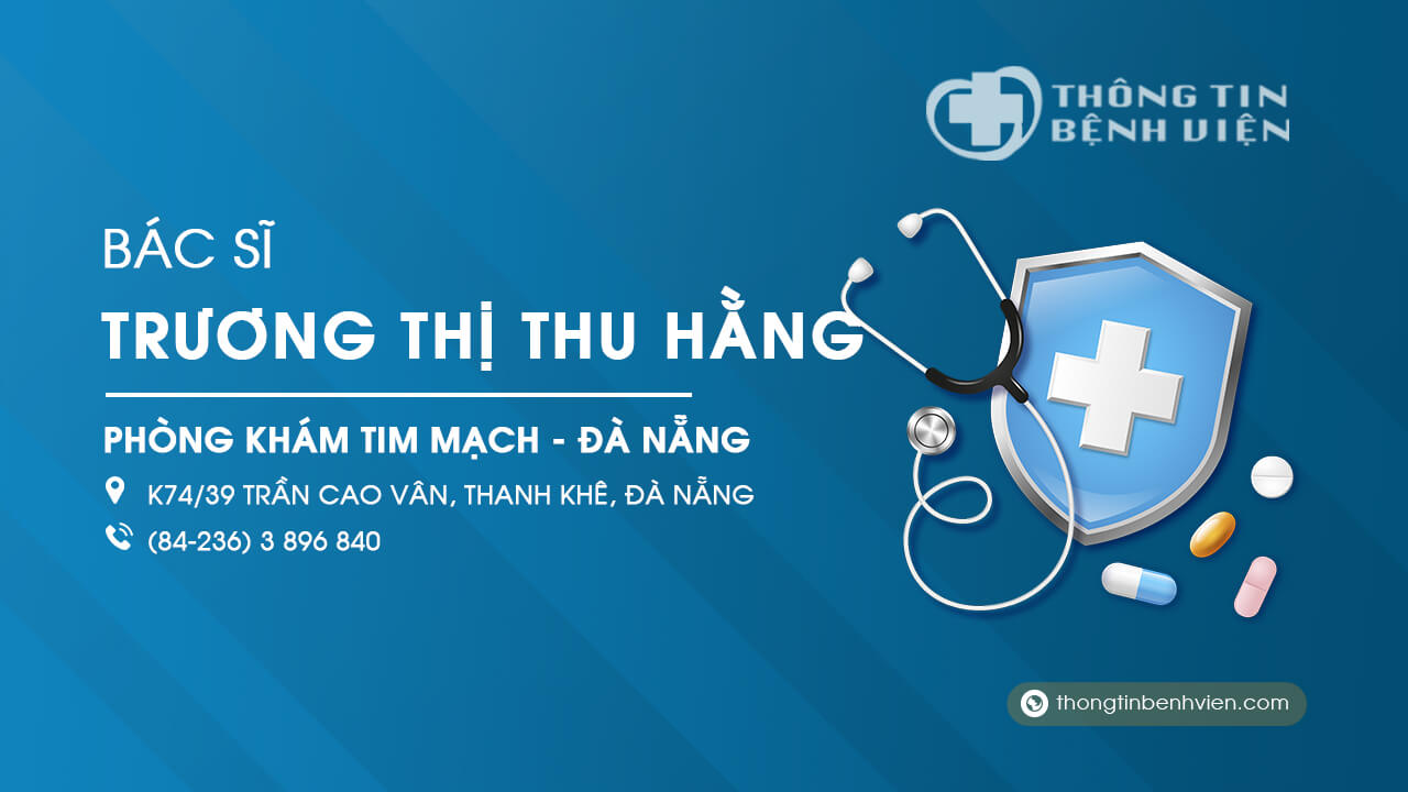Phòng khám Bác sĩ Trương Thị Thu Hằng tim mạch Đà Nẵng