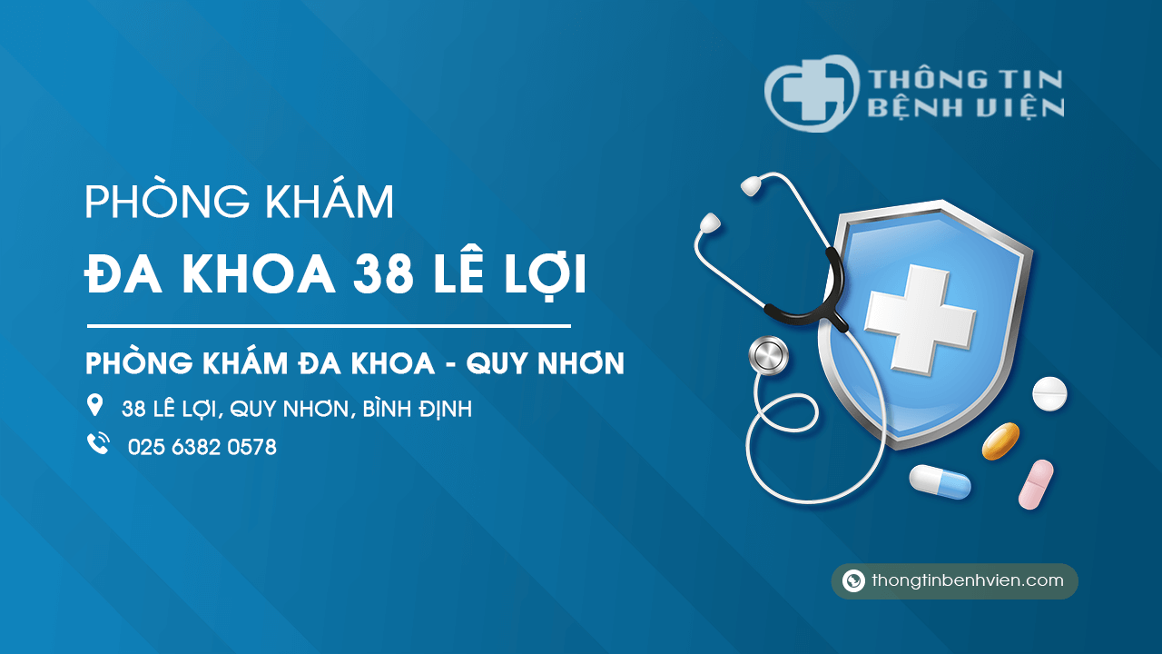 Phòng khám đa khoa 38 Lê Lợi Quy Nhơn