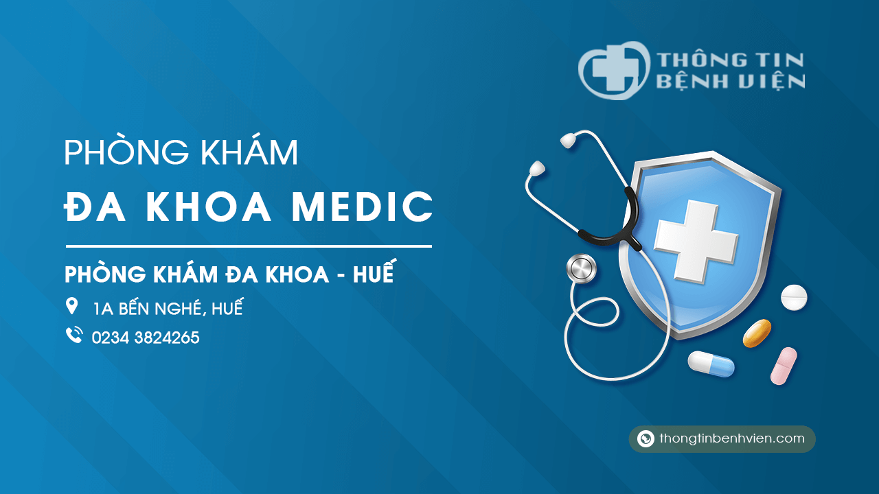 Phòng khám đa khoa Medic Huế