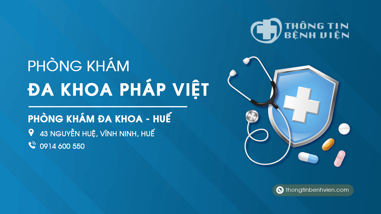 Phòng khám đa khoa Pháp Việt Huế