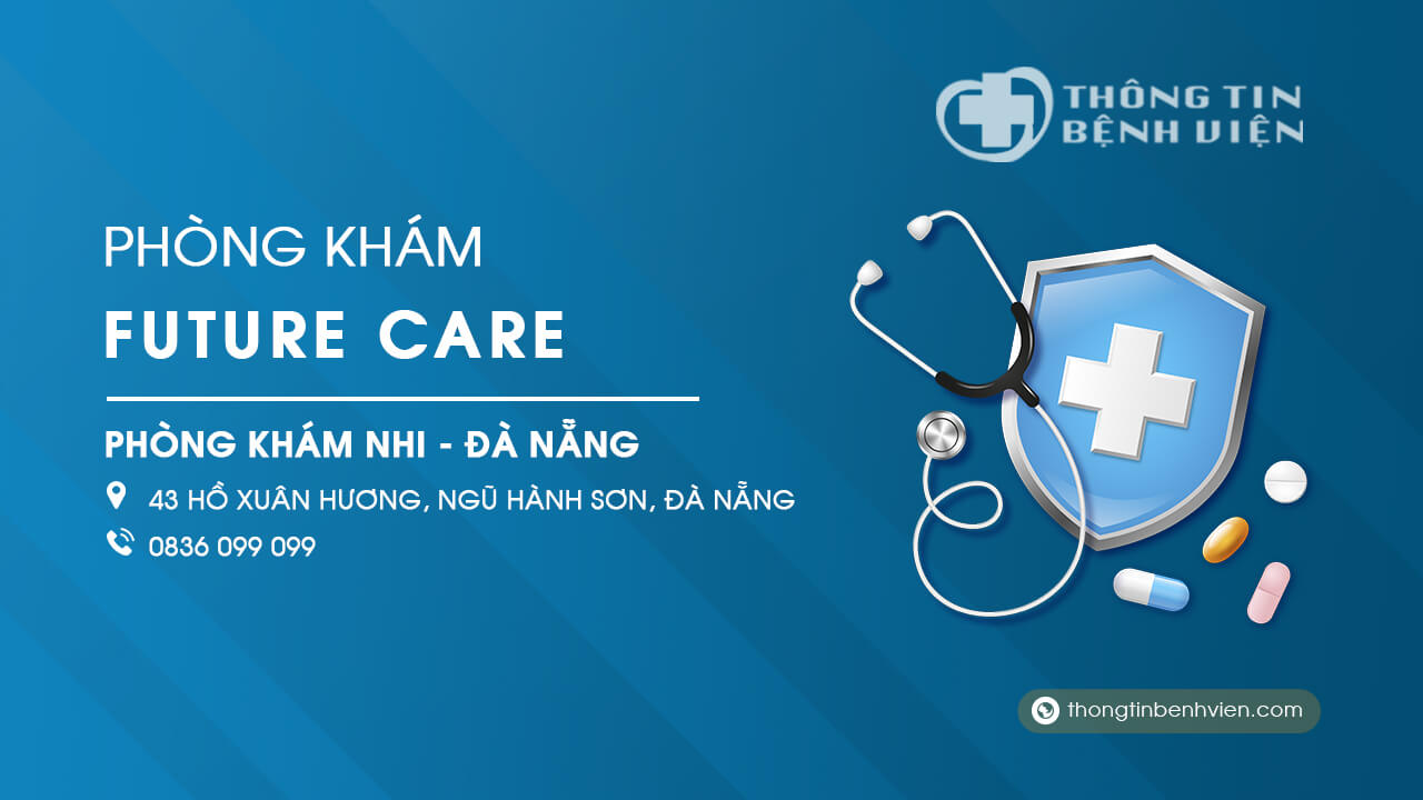 Phòng khám nhi Future Care Đà Nẵng