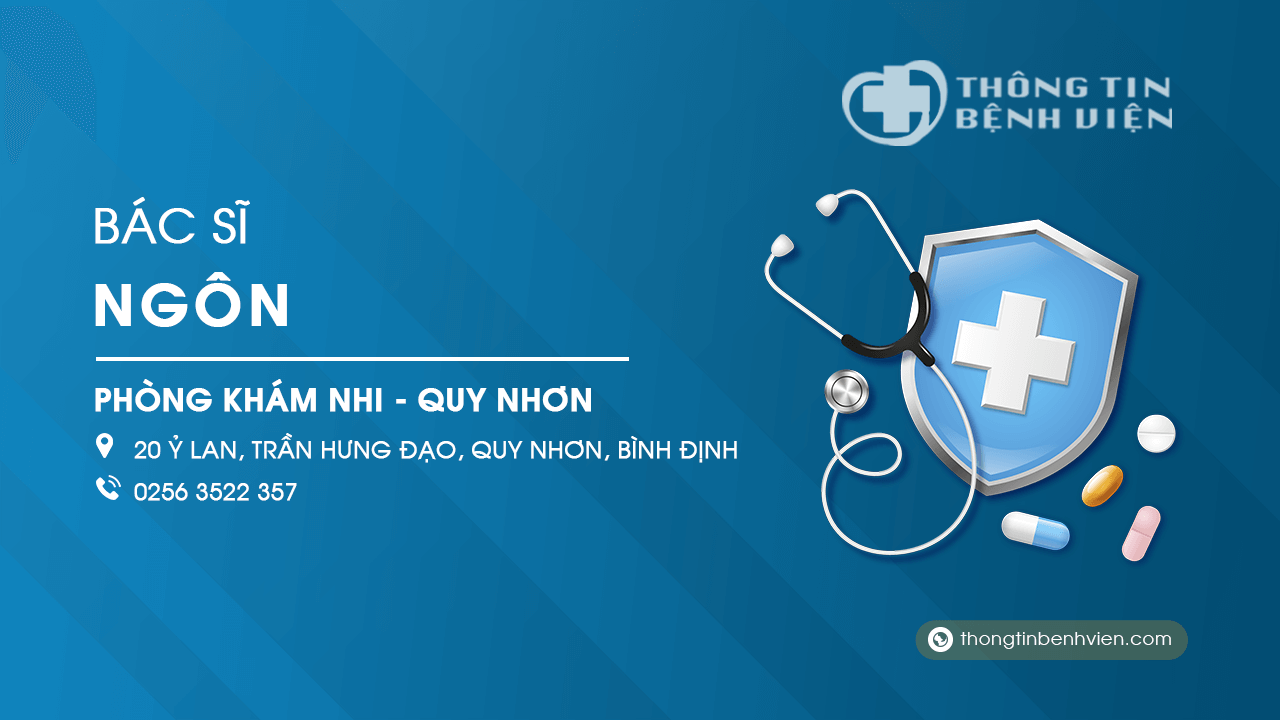 Phòng khám nhi Bác sĩ Ngôn Quy Nhơn