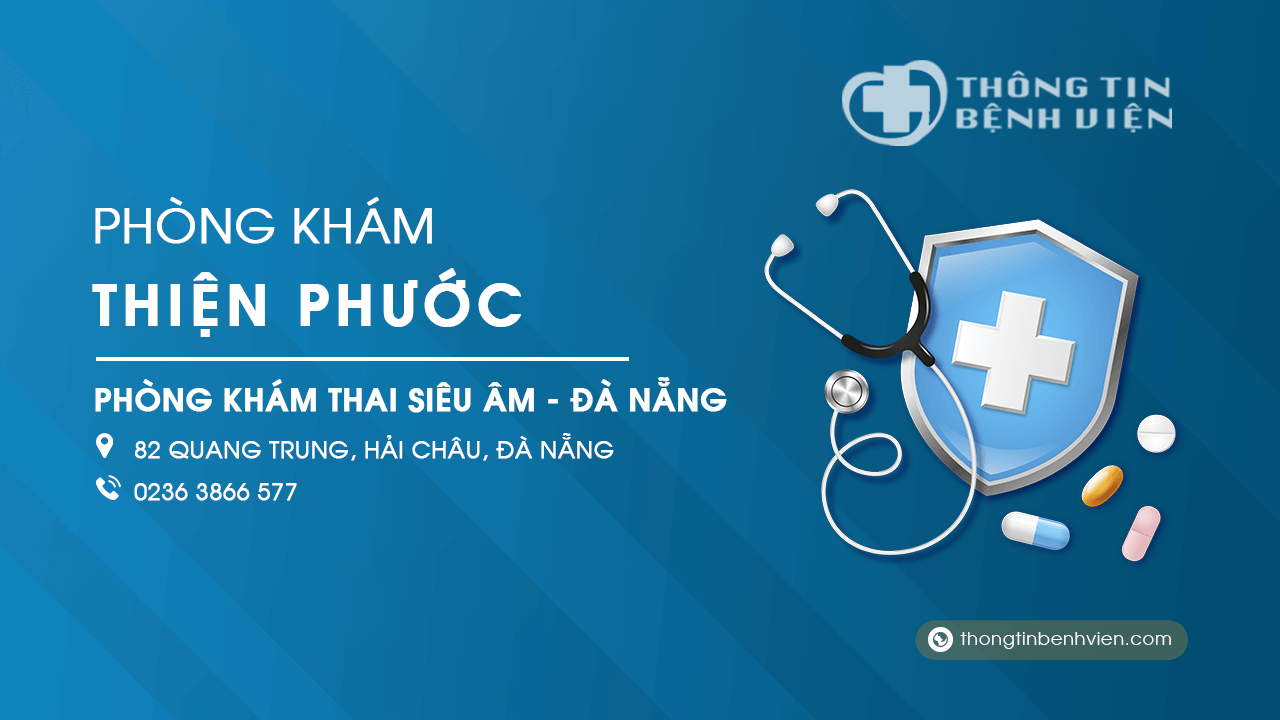Phòng khám Thiện Phước thai siêu âm Đà Nẵng