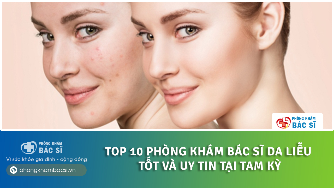 phòng khám da liễu Tam Kỳ