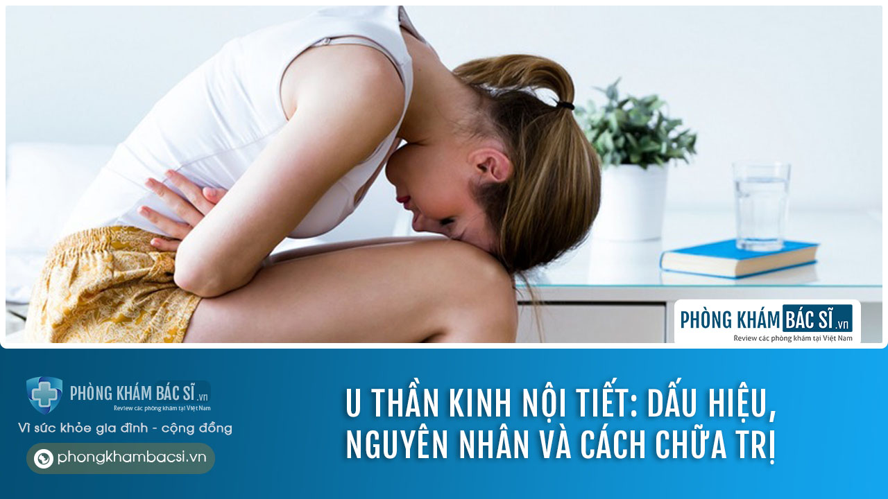 chữa trị u thần kinh nội tiết