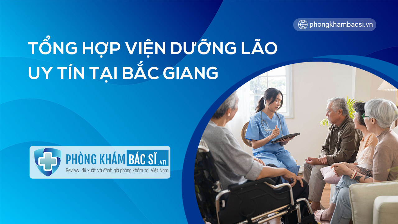 Viện dưỡng lão tại Bắc Giang