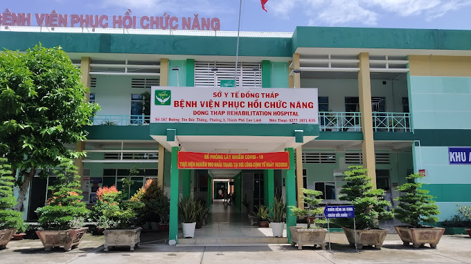 Review chi tiết và đặt lịch khám tại Bệnh viện Phục hồi chức năng Đồng Tháp