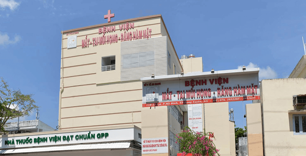 Review và đặt lịch khám Bệnh viện Mắt - Tai Mũi Họng - Răng Hàm Mặt An Giang