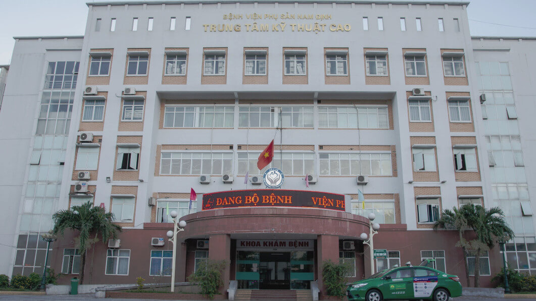 Bệnh viện Phụ Sản Nam Định: Lịch khám, bảng giá, kinh nghiệm đi khám