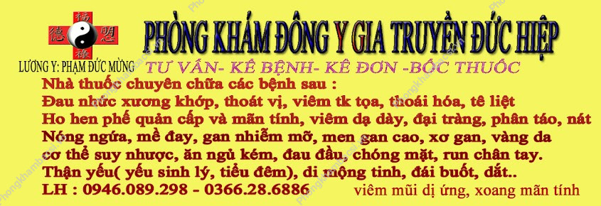 Phòng Khám Đông Y Gia Truyền - Lương Y Phạm Đức Mừng