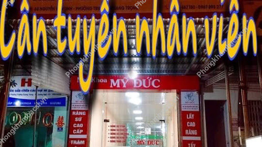 Phòng Khám Nha Khoa Mỹ Đức