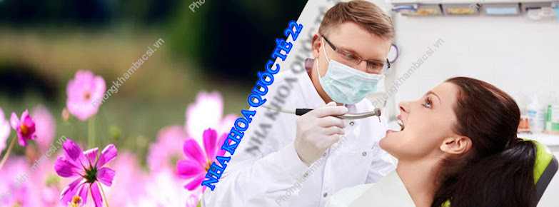 Nha Khoa Quốc Tế 22