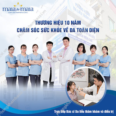 Phòng Khám Chuyên Khoa Da Liễu Maia & Maia