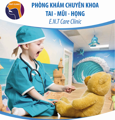 Phòng Khám Chuyên Khoa Tai Mũi Họng ENT Care Clinic