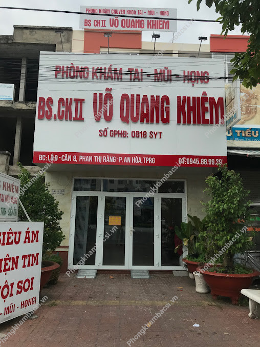 Phòng Khám Tai Mũi Họng - BS.CK2 Võ Quang Khiêm