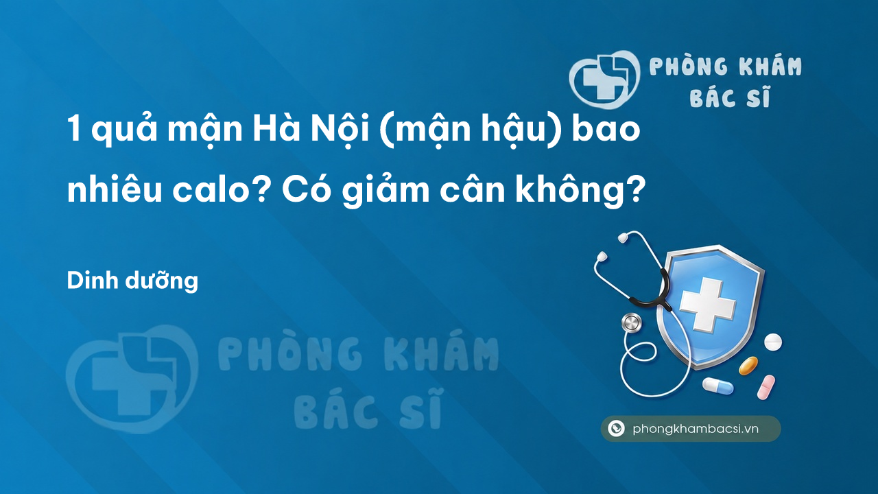 1 quả mận Hà Nội (mận hậu) bao nhiêu calo? Có giảm cân không?