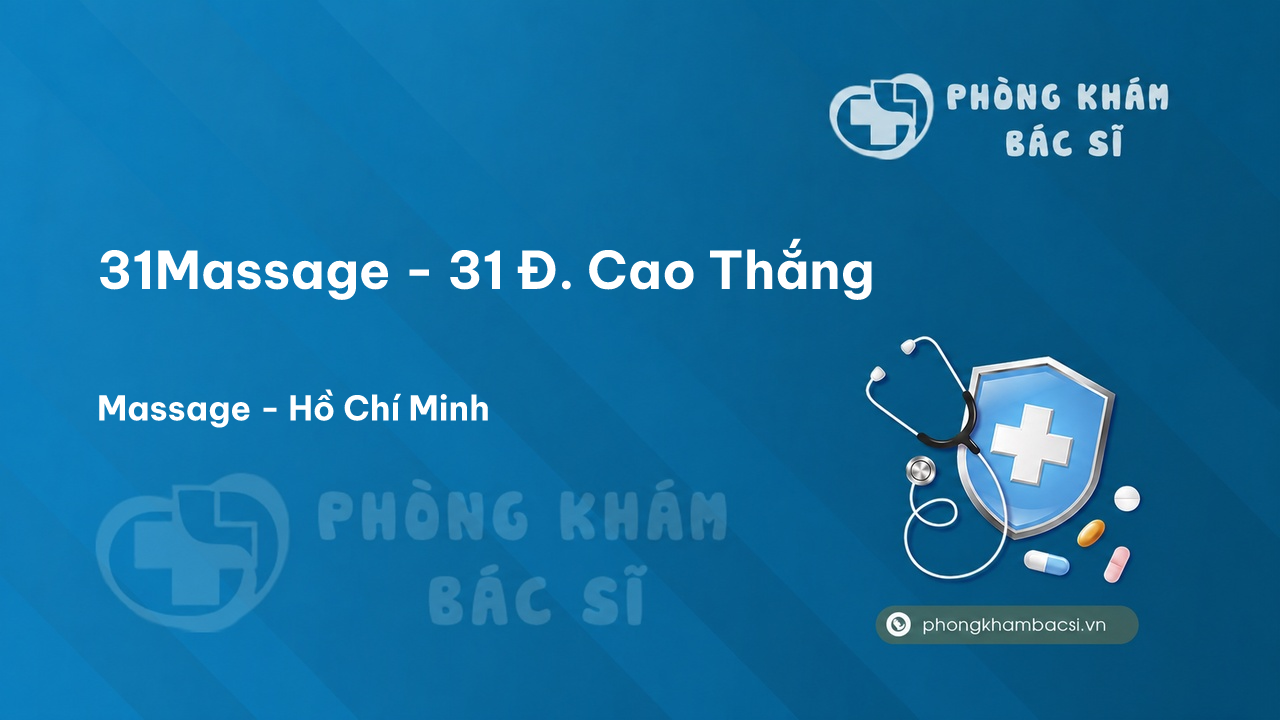 31Massage - 31 Đ. Cao Thắng, Phường 2, Quận 3, Hồ Chí Minh