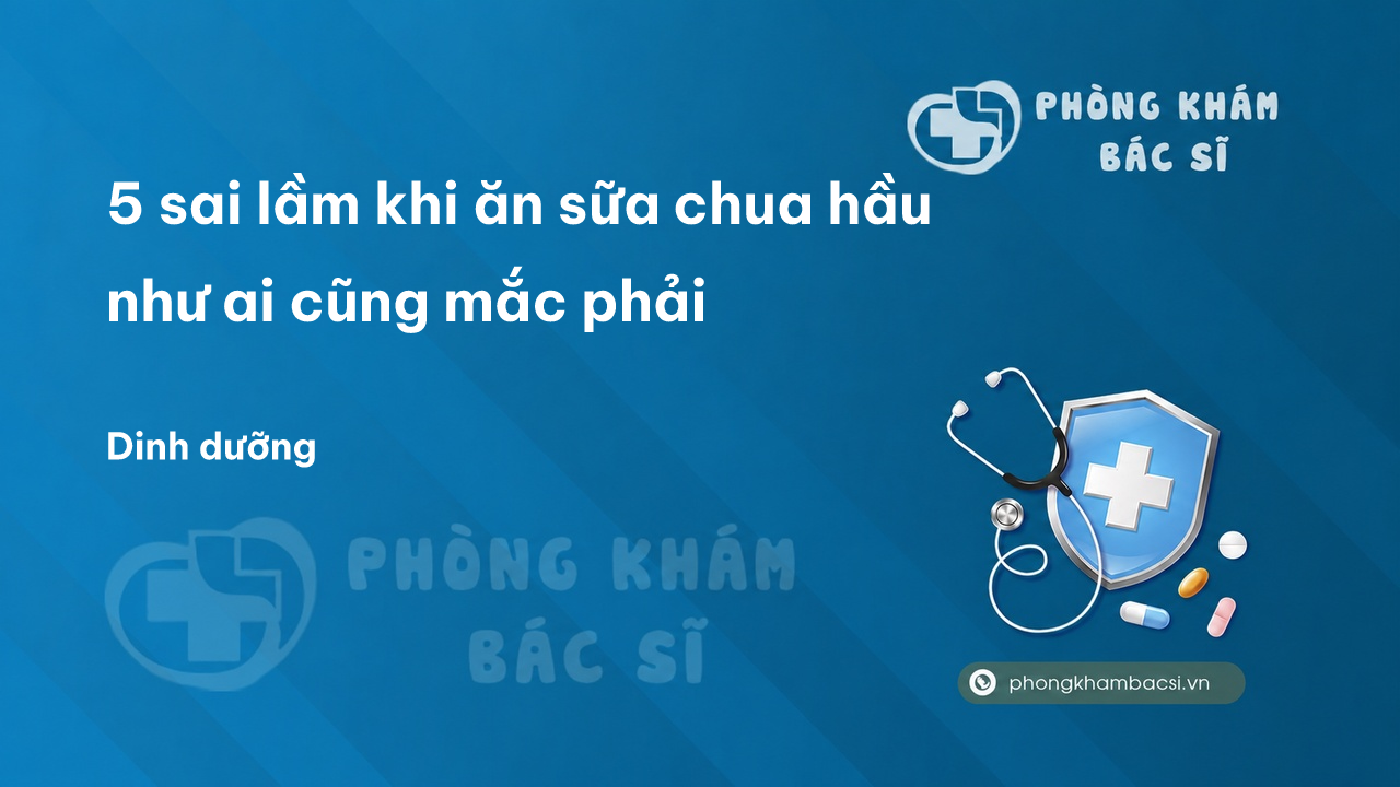 5 sai lầm khi ăn sữa chua hầu như ai cũng mắc phải