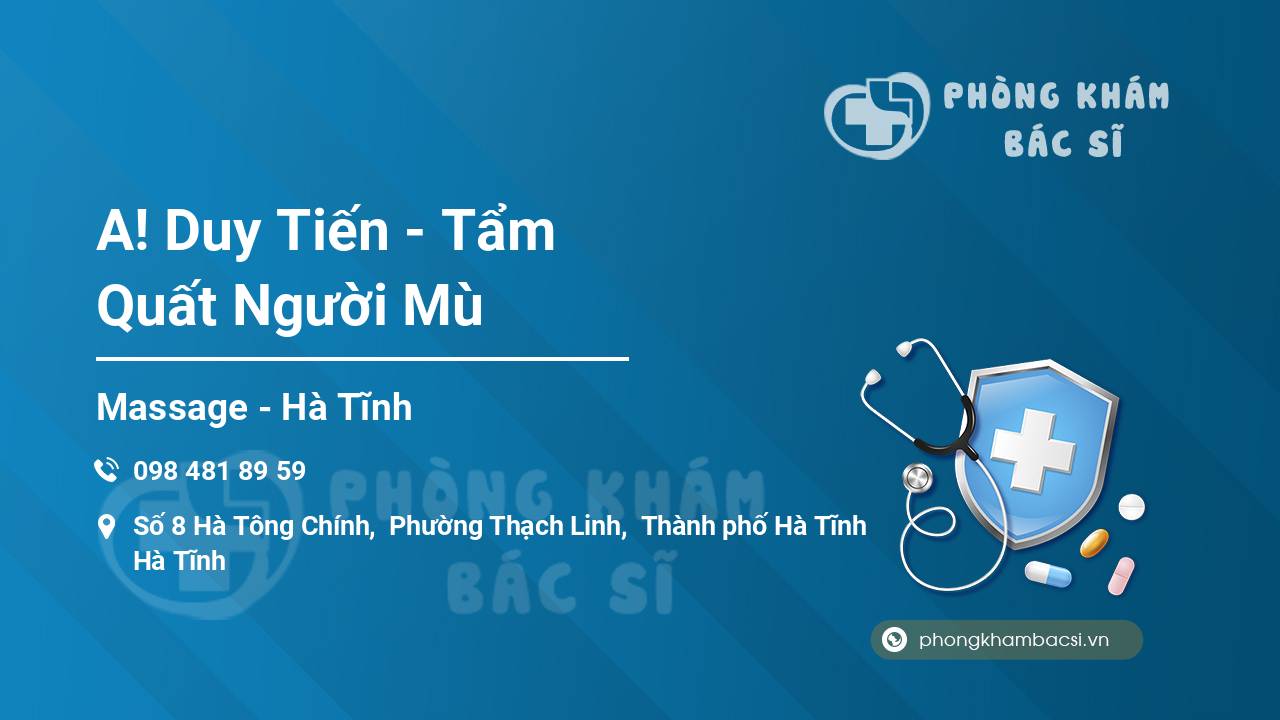 A! Duy Tiến - Tẩm Quất Người Mù