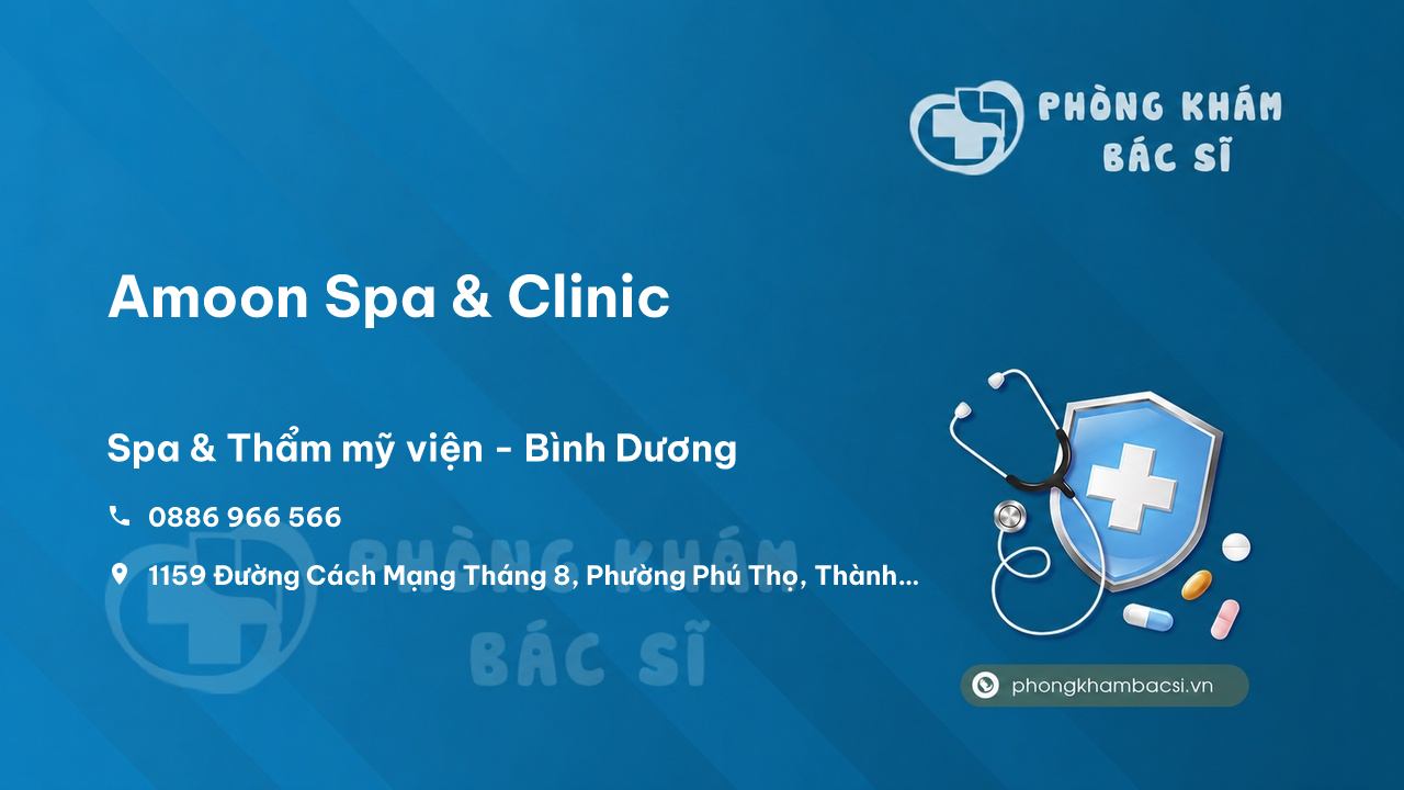 Review những điều cần biết về Amoon Spa & Clinic, Thủ Dầu Một, Bình Dương