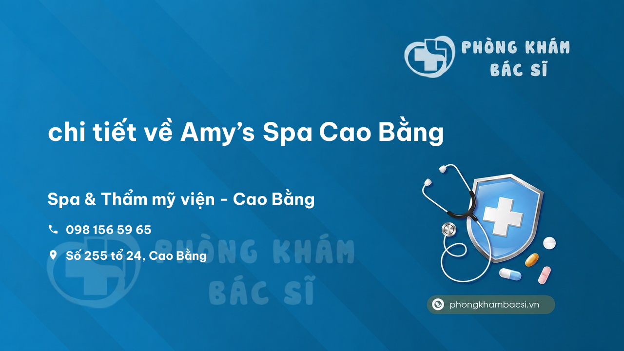 Review chi tiết về Amy’s Spa Cao Bằng, Cao Bằng bạn nên biết