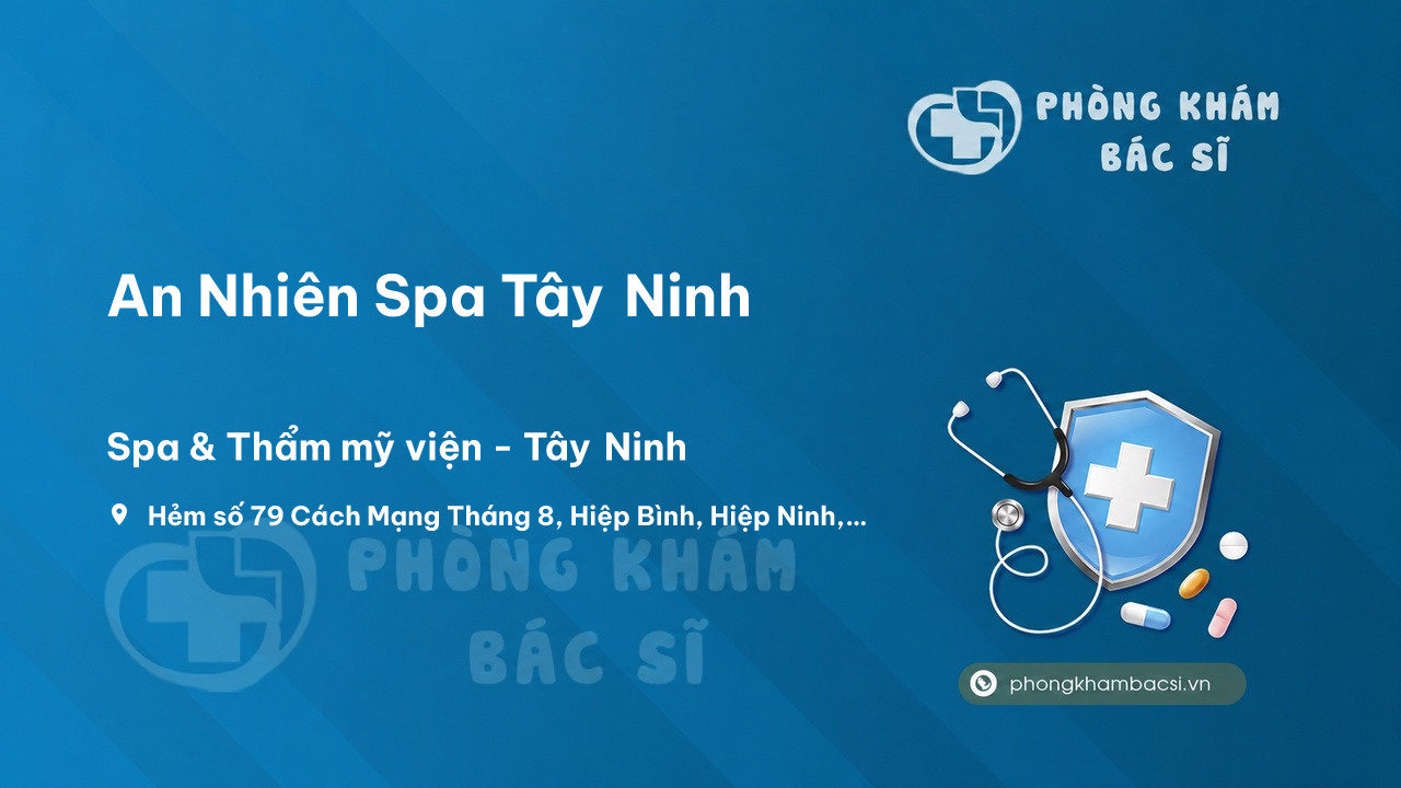 Chất lượng An Nhiên Spa Tây Ninh, Tây Ninh tốt không?