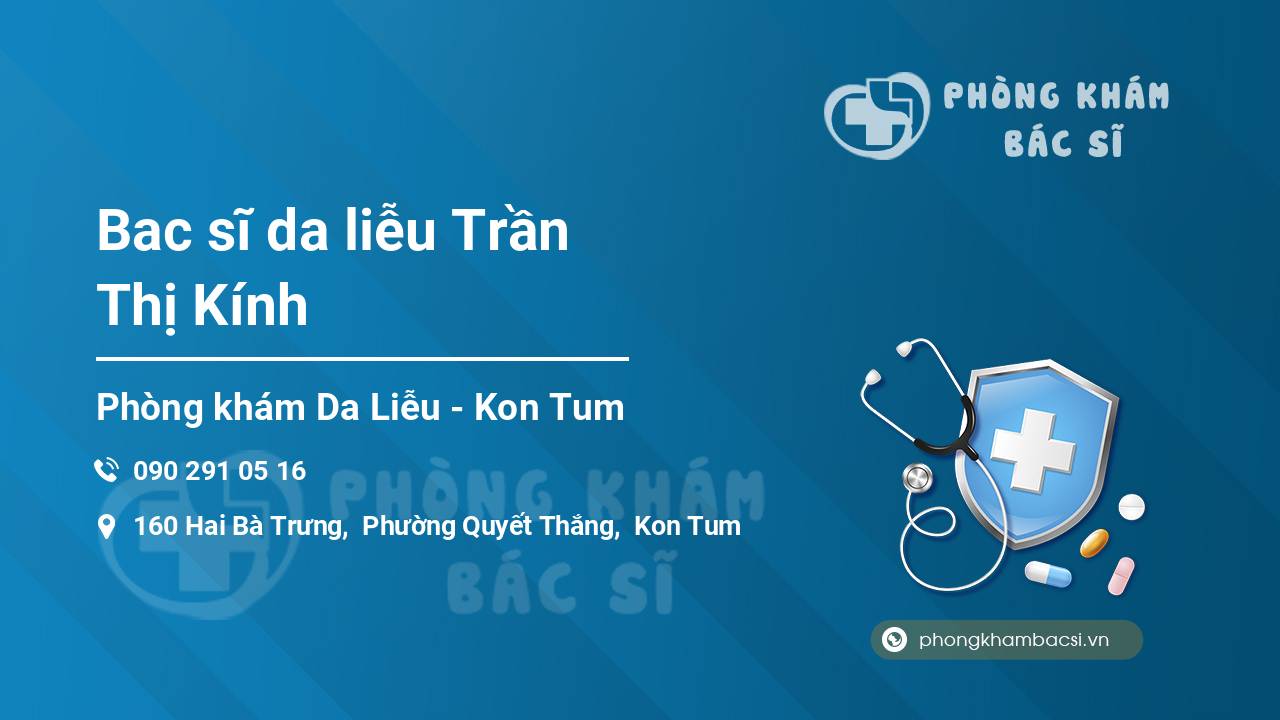 Bac sĩ da liễu Trần Thị Kính