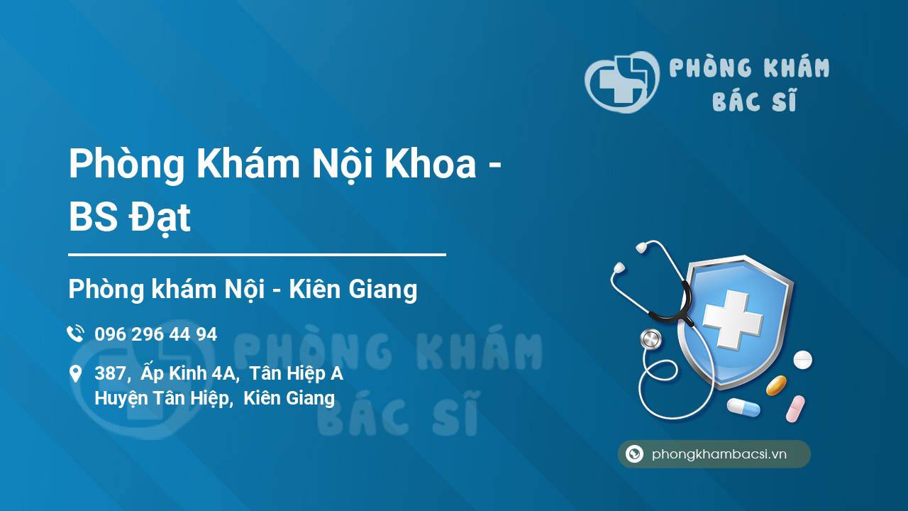 Phòng Khám Nội Khoa - BS Đạt