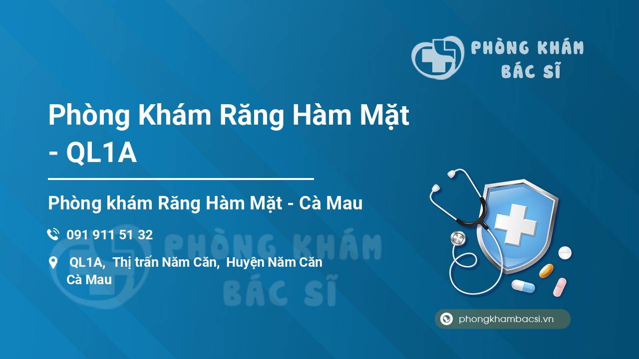Phòng Khám Răng Hàm Mặt - QL1A