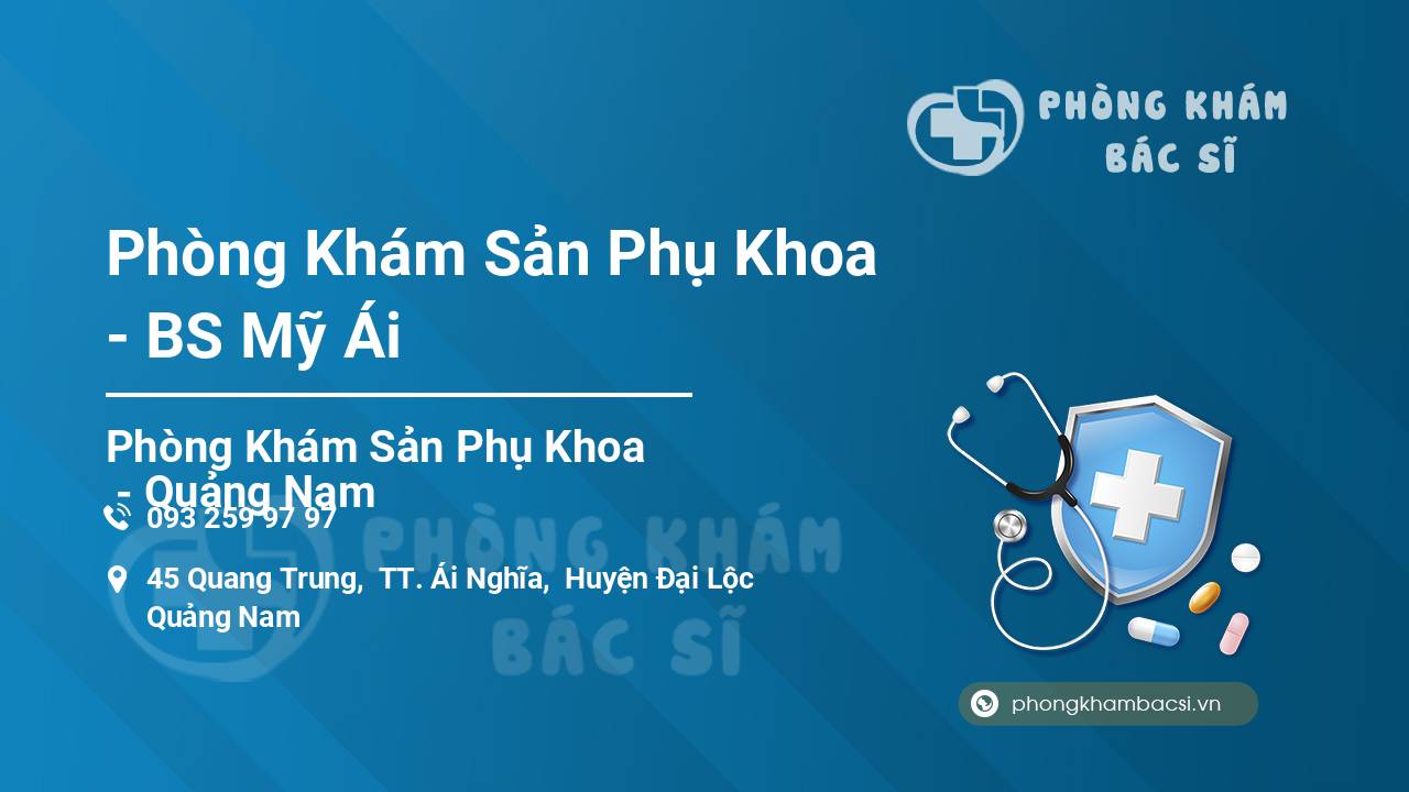 Phòng Khám Sản Phụ Khoa - BS Mỹ Ái