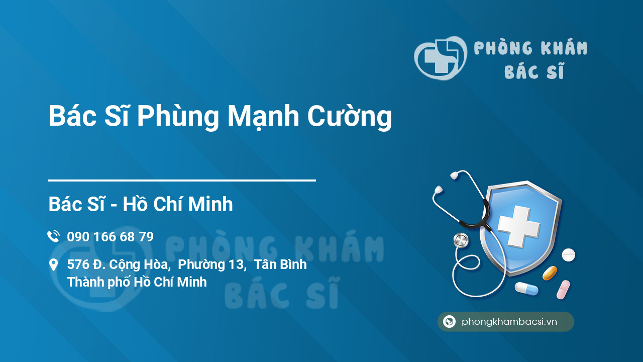 Bác Sĩ Phùng Mạnh Cường