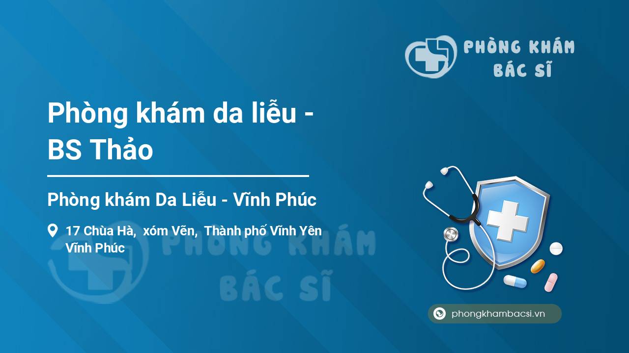 Phòng khám da liễu - BS Thảo
