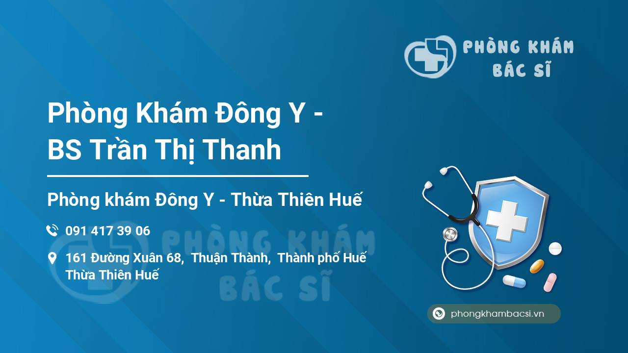 Phòng Khám Đông Y - BS Trần Thị Thanh