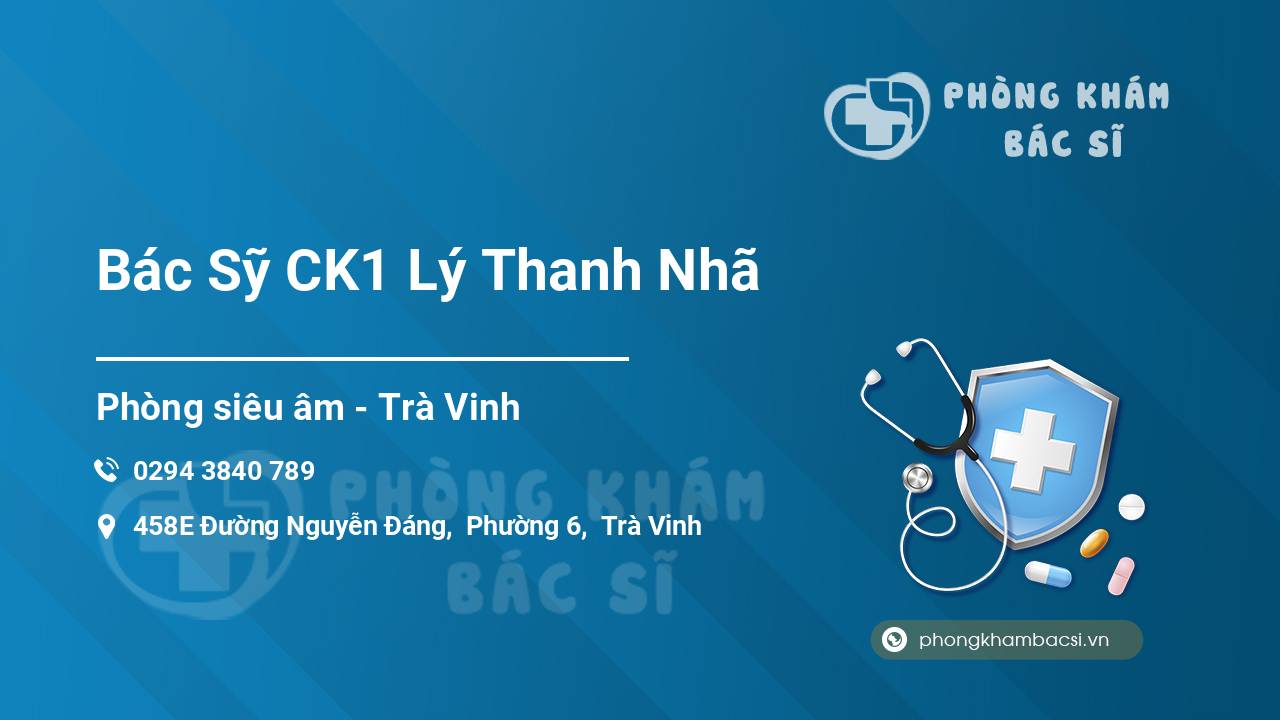 Bác Sỹ CK1 Lý Thanh Nhã