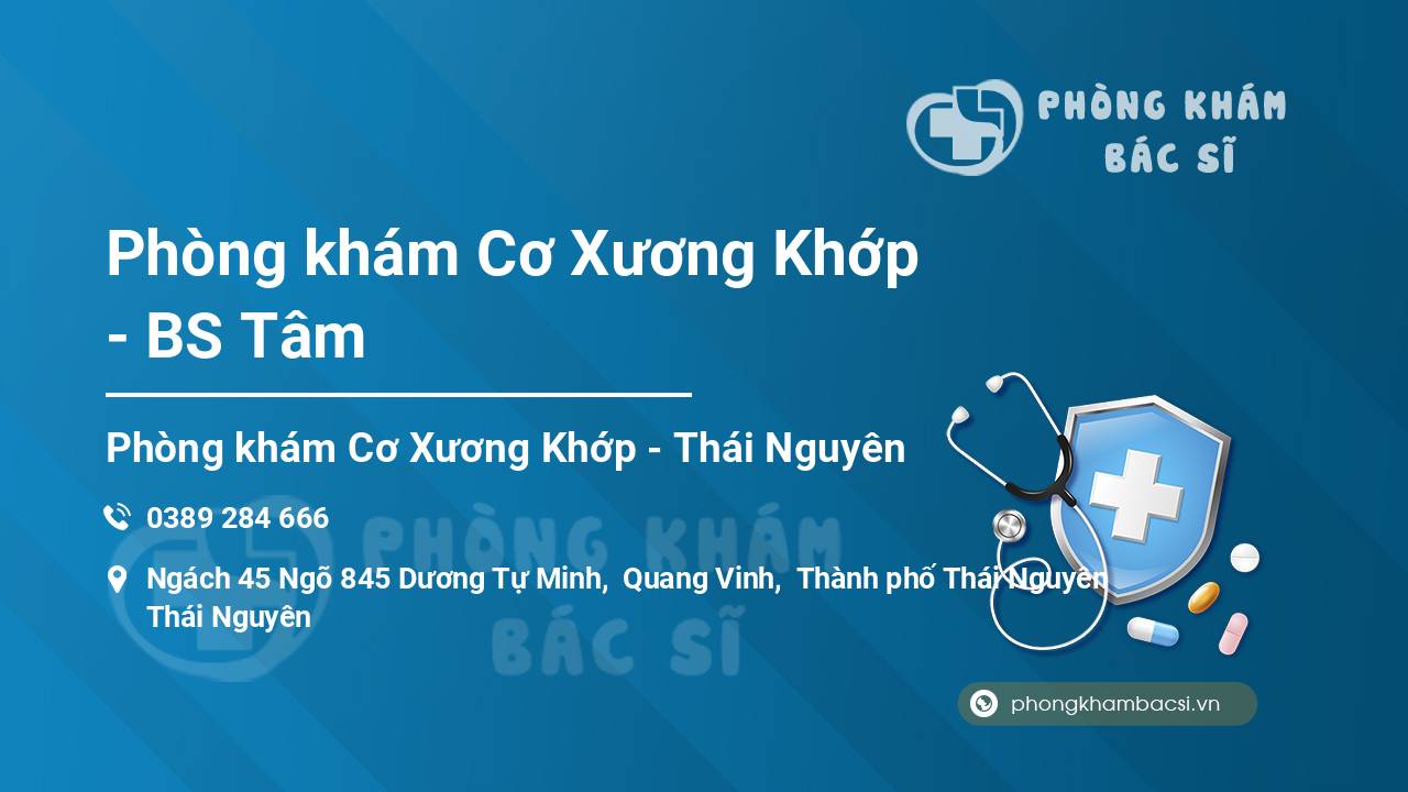 Phòng khám Cơ Xương Khớp - BS Tâm