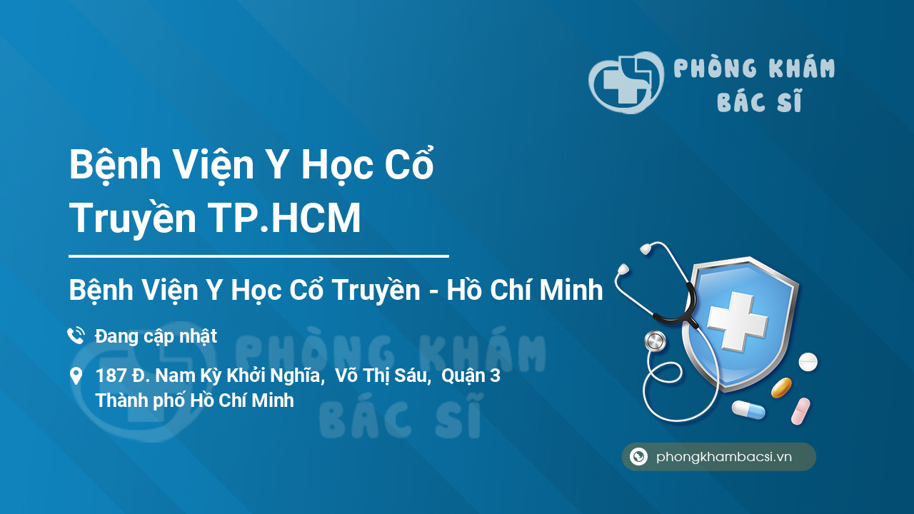 Bệnh Viện Y Học Cổ Truyền TP.HCM