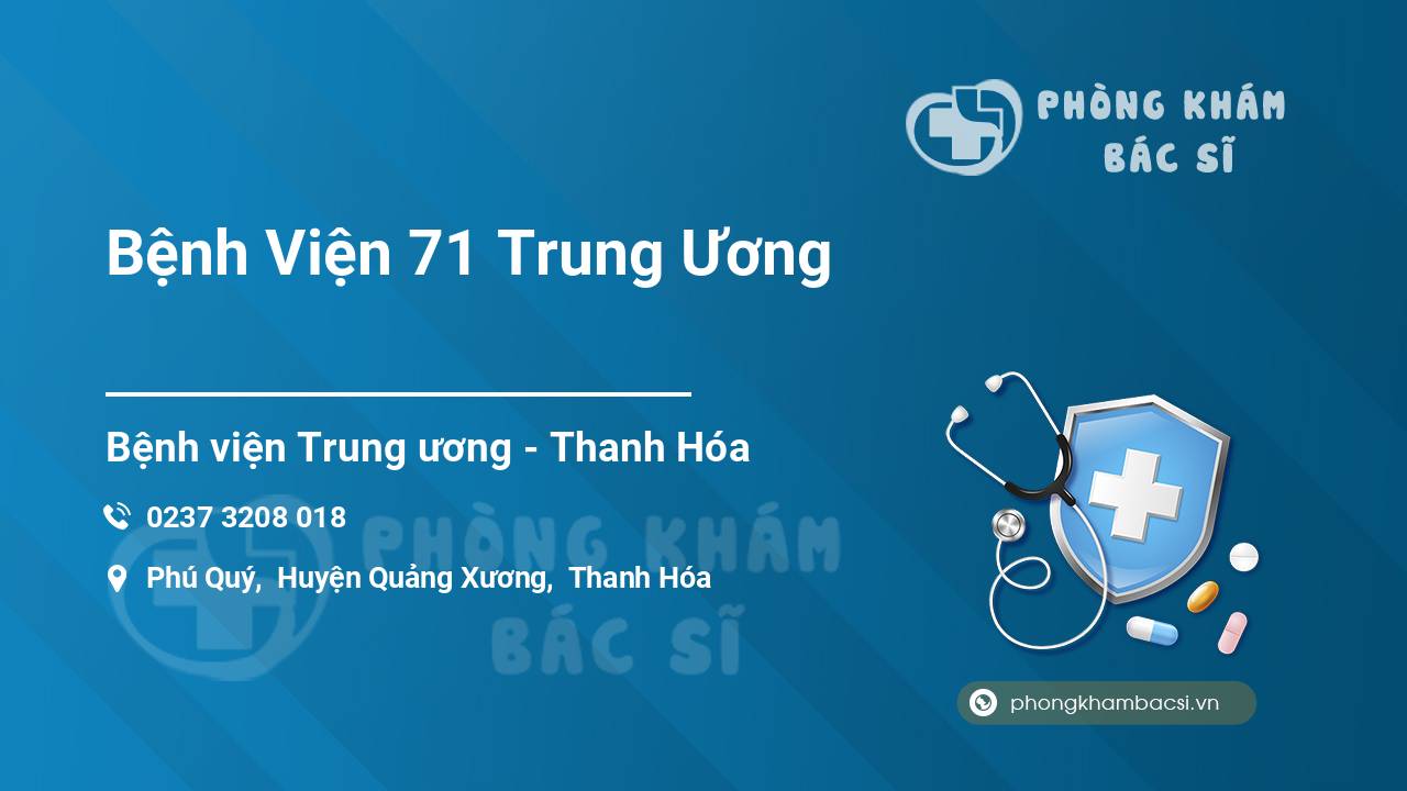 Bệnh Viện 71 Trung Ương