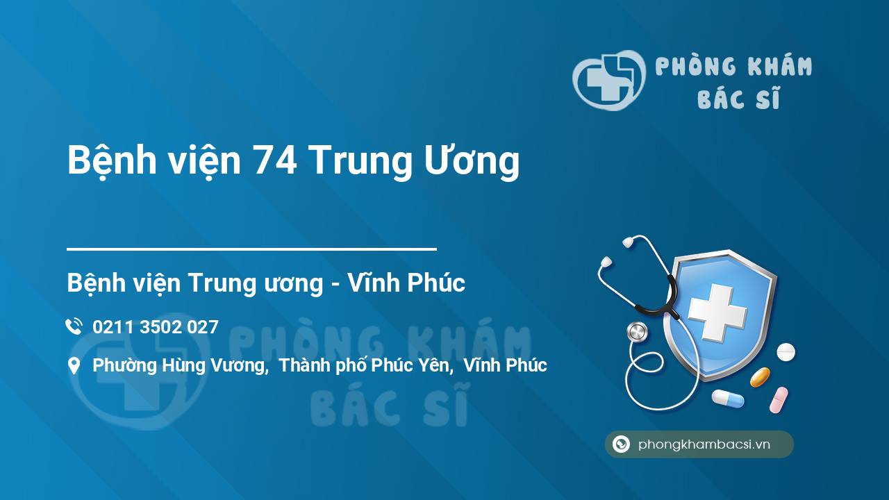 Bệnh viện 74 Trung Ương