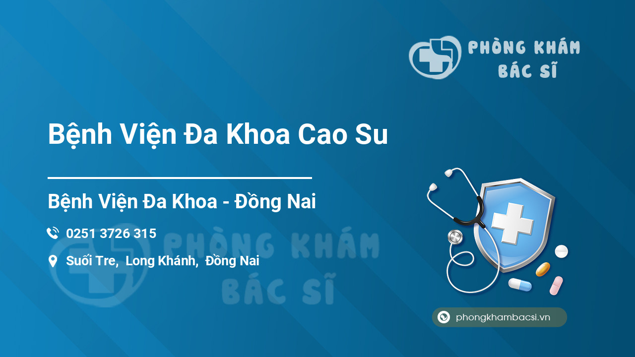 Bệnh Viện Đa Khoa Cao Su