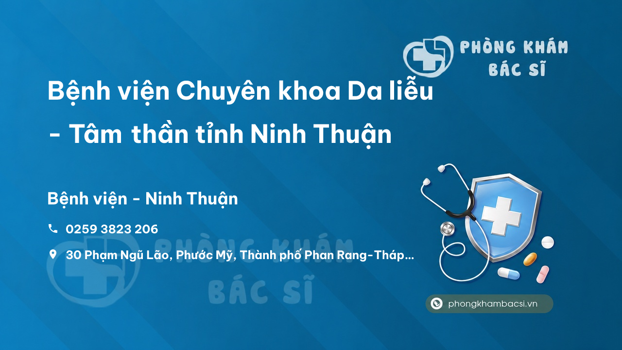 Bệnh viện Chuyên khoa Da liễu - Tâm thần tỉnh Ninh Thuận