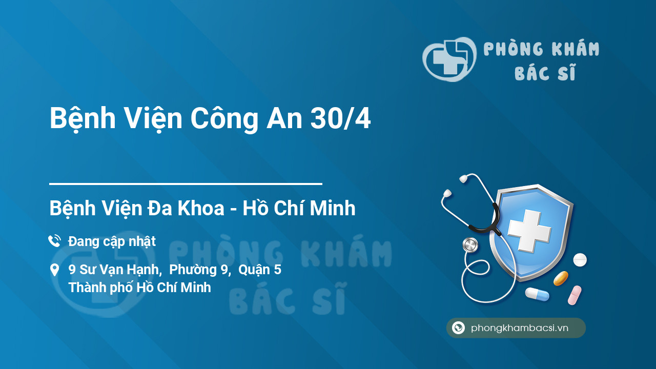 Bệnh Viện Công An 30/4
