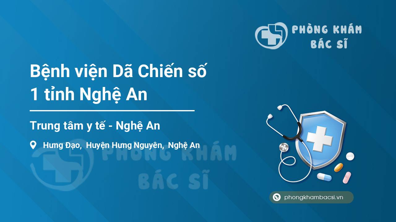Bệnh viện Dã Chiến số 1 tỉnh Nghệ An