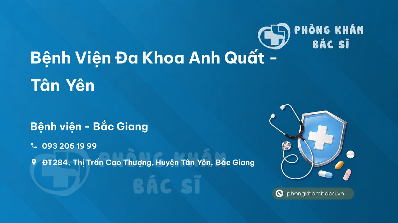 Bệnh Viện Đa Khoa Anh Quất - Tân Yên, Bắc Giang