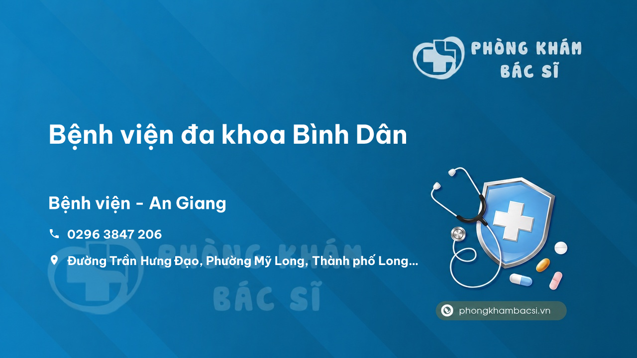  Bệnh viện đa khoa Bình Dân, Thành phố Long Xuyên, An Giang