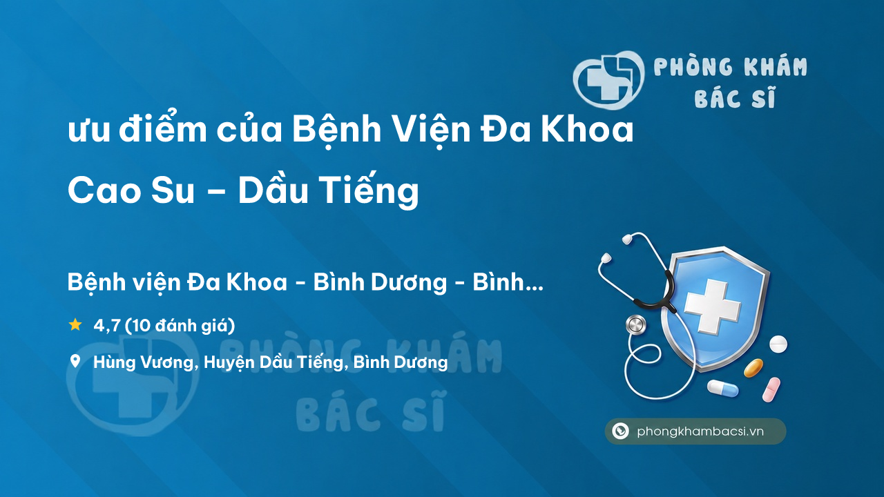 Benh Vien Da Khoa Cao Su Dau Tieng
