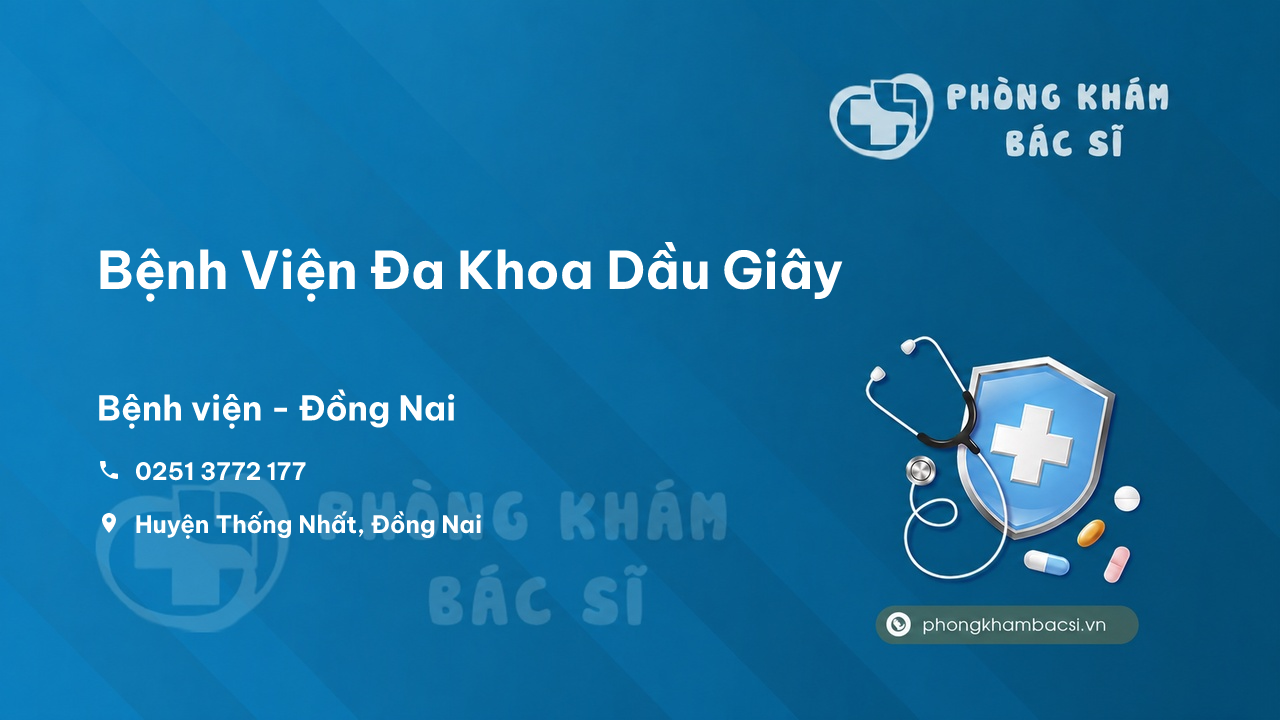 Bệnh Viện Đa Khoa Dầu Giây, Thống Nhất, Đồng Nai