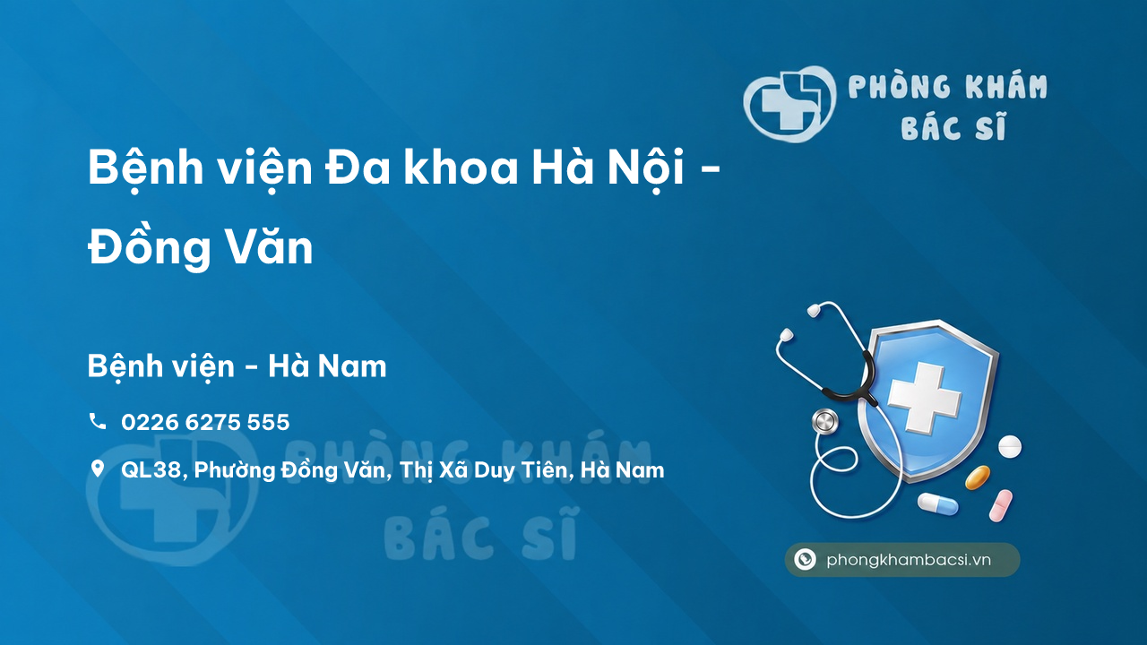 Bệnh viện Đa khoa Hà Nội - Đồng Văn, Duy Tiên, Hà Nam
